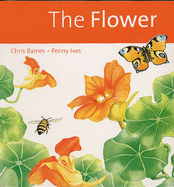 The Flower - Baines, Chris