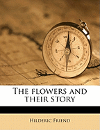 The Flowers and Their Story