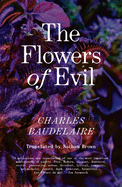 The Flowers of Evil: The Definitive English Language Edition