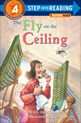 The Fly on the Ceiling: A Math Myth - Glass, Julie, Dr.