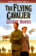 The Flying Cavalier - Morris, Gilbert