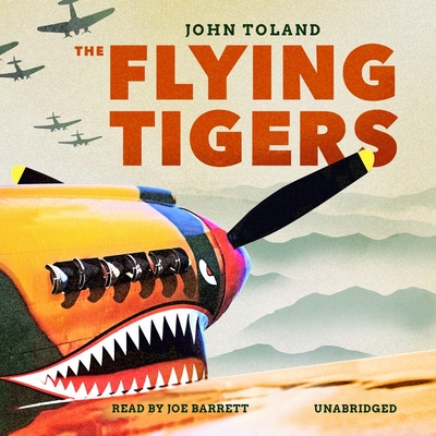 The Flying Tigers. - Toland, John