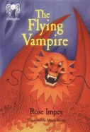 The Flying Vampire - Impey, Rose