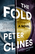 The Fold: A Novel