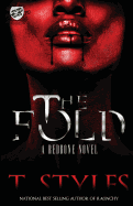 The Fold (the Cartel Publications Presents)