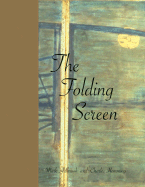 The Folding Screen - Aldbrook, Mark, and Hemming, Charles