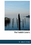 The Foolish Lovers