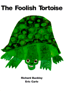 The Foolish Tortoise - Buckley, Richard