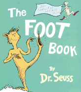 The Foot Book - Dr Seuss