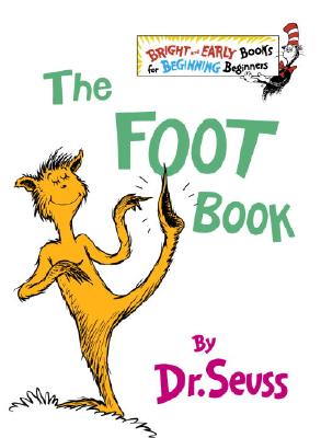 The Foot Book - Dr Seuss, and Richmond