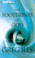 The Footprints of God - Iles, Greg, and Hill, Dick (Read by)