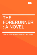 The Forerunner