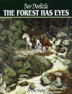 The Forest Has Eyes