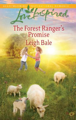The Forest Ranger's Promise - Bale, Leigh