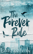 The Forever Rule - Special Edition