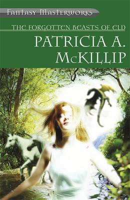 The Forgotten Beasts of Eld - McKillip, Patricia A.