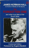 The Forgotten One - Hall, James Norman, and Burduk, Eugene (Designer)