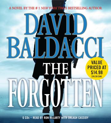 The Forgotten - Baldacci, David, and McLarty, Ron (Read by), and Cassidy, Orlagh (Read by)