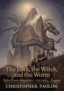 The Fork, the Witch, and the Worm: Volume 1, Eragon
