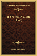 The Forms Of Music (1865)