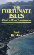The Fortunate Isles: A Study in African Transformation