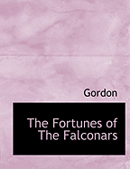 The Fortunes of the Falconars