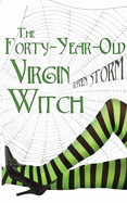 The Forty-Year-Old Virgin Witch