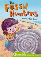 The Fossil Hunters: (Lime Chapter Reader)