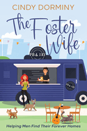The Foster Wife