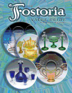 The Fostoria Value Guide - Long, Milbra, and Seate, Emily
