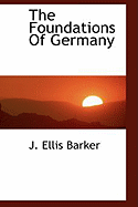 The Foundations of Germany