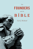 The Founders and the Bible
