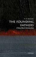 The Founding Fathers: A Very Short Introduction