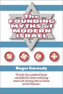 The Founding Myths of Modern Israel