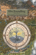 The Foundling: Book One of The Guardian of the Faewild Trilogy