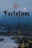 The Foundling's Tale, Part Three: Factotum