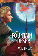 The Fountain and the Desert