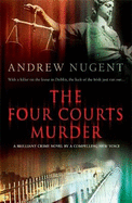 The Four Courts Murder