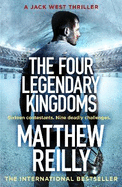 The Four Legendary Kingdoms: From the creator of No.1 Netflix thriller INTERCEPTOR
