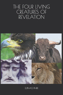 The Four Living Creatures of Revelation