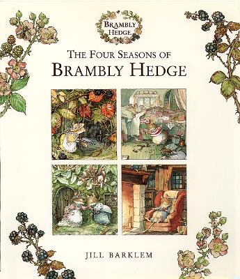 The Four Seasons of Brambly Hedge - 