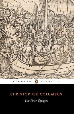 The Four Voyages: Being His Own Log-Book, Letters and Dispatches with Connecting Narratives.. - Columbus, Christopher, and Cohen, J M (Introduction by)