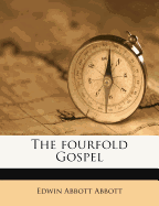 The Fourfold Gospel
