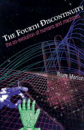 The Fourth Discontinuity: The Co-Evolution of Humans and Machines - Mazlish, Bruce