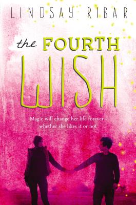 The Fourth Wish - Ribar, Lindsay