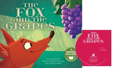The Fox and the Grapes - Hoena, Blake, and Jones, Dean (Producer)