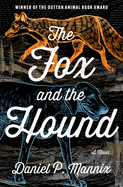 The fox and the hound