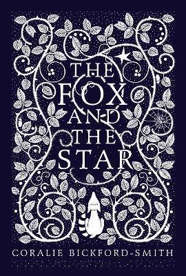 The Fox and the Star - Bickford-Smith, Coralie