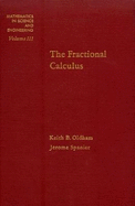 The Fractional Calculus Theory and Applications of Differentiation and Integration to Arbitrary Order: Volume 111