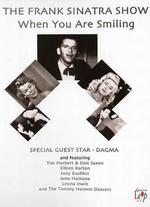 The Frank Sinatra Show: When You Are Smiling
